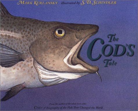 Mark Kurlansky: The Cod's Tale (2001, Putnam Juvenile)