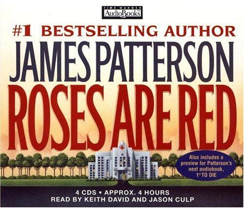 James Patterson: Roses Are Red (AudiobookFormat, 2000, Hachette Audio)