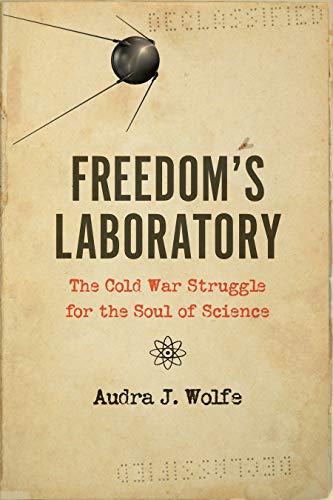 Audra J. Wolfe: Freedom's Laboratory (EBook, Johns Hopkins University Press)