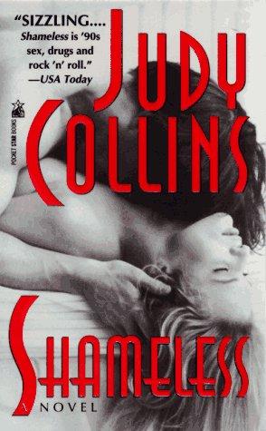 Judy Collins: Shameless (1996, Pocket Star Books)