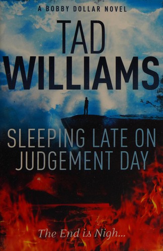 Tad Williams: Sleeping late on judgement day (2015, Hodder, Hodder Paperbacks)