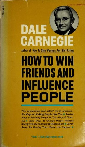 Dale Carnegie, Dale Carnegie: How To Win Friends and Influence People (Paperback, 1970, Pocket)