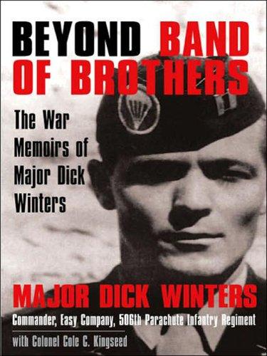 Dick Winters, Cole C. Kingseed: Beyond Band of Brothers (Paperback, 2008, Large Print Press)