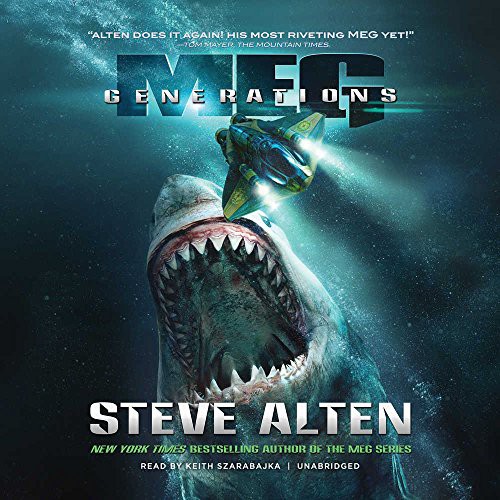 Keith Szarabajka, Steve Alten: Meg (AudiobookFormat, 2019, Blackstone Publishing)