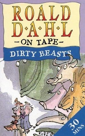 Quentin Blake, Roald Dahl: Dirty Beasts (AudiobookFormat, 1992, Collins Audio)