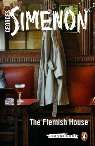 Georges Simenon: The Flemish house (Paperback, 2014, Penguin Books)