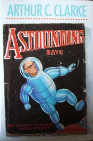 Arthur C. Clarke: Astounding Days (1989)