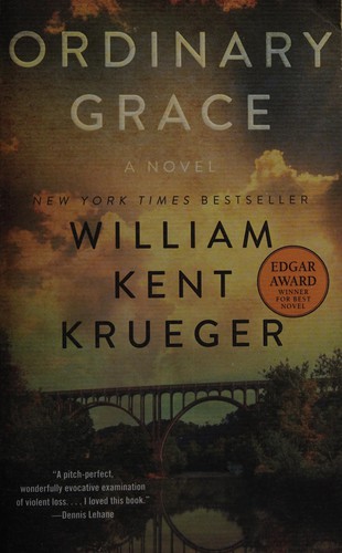 William Kent Krueger, Rich Orlow: Ordinary Grace (2013, Atria Books)