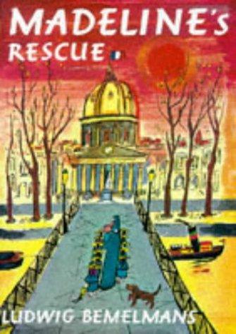 Ludwig Bemelmans: MADELINE'S RESCUE (Paperback, 1997, Hippo Books)