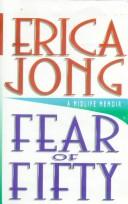 Erica Jong: Fear of fifty (1994, HarperCollins)