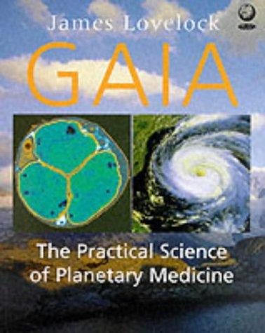 James Lovelock: Gaia (Hardcover, 2000, Gaia Books Ltd)