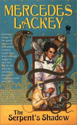 Mercedes Lackey: The Serpent's Shadow (Elemental Masters, Book 1) (Paperback, 2002, DAW)