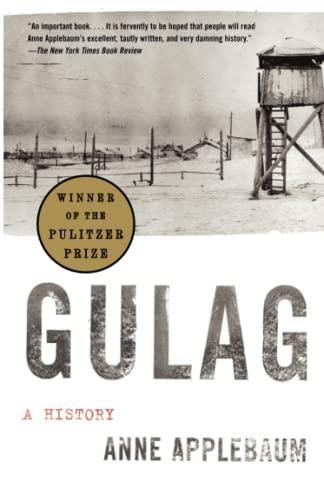 Anne Applebaum: Gulag: A History (2004)