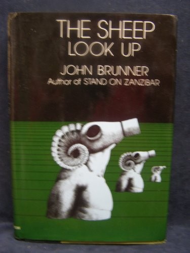 John Brunner: The Sheep Look Up (1987, Ballantine Books)