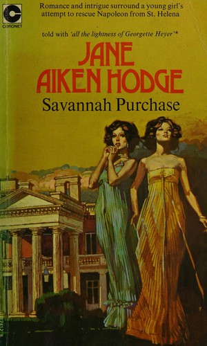 Jane Aiken Hodge: Savannah purchase (1973, Coronet)