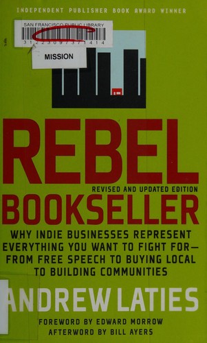 Andrew Laties: Rebel bookseller (2011, Seven Stories Press)