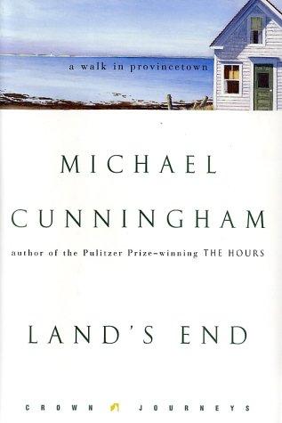 Michael Cunningham: Land's end (2002, Crown Publishers)