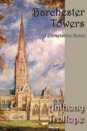 Anthony Trollope: Barchester Towers (Paperback, 2007, Norilana Books)