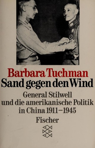 Barbara Tuchman: Sand gegen den Wind (German language, 1988, Fischer-Taschenbuch-Verlag)