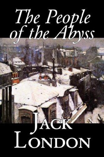 Jack London: The People of the Abyss (Paperback, 2006, Aegypan)