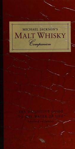 Michael Jackson: Michael Jackson's malt whisky companion (1994, Dorling Kindersley)