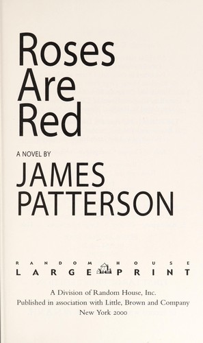 James Patterson: Roses are red (2001, Ulverscroft Large Print Bks.)