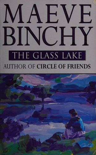 Maeve Binchy: The Glass Lake (1995, Orion)