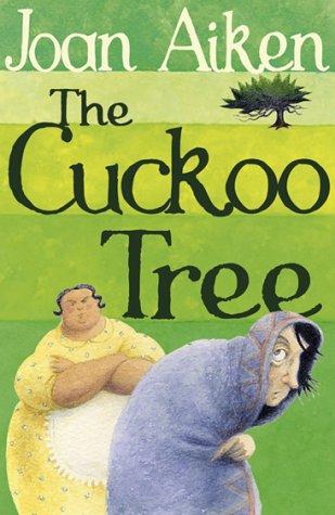 Joan Aiken: Cuckoo Tree (Paperback, 2004, RED FOX BOOKS (RAND))