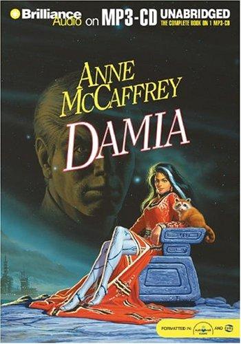 Anne McCaffrey: Damia (Rowan/Damia) (AudiobookFormat, Brilliance Audio on MP3-CD)