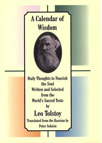 Lev Nikolaevič Tolstoy: A calendar of wisdom (1998, G.K. Hall)