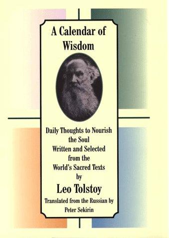 Leo Tolstoy: A calendar of wisdom (1998, G.K. Hall)