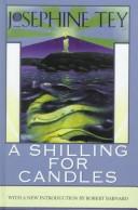 Josephine Tey: A shilling for candles (1998, Thorndike Press, Chivers Press)