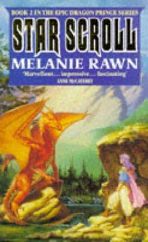 Melanie Rawn: The Star Scroll (Dragon Prince) (Paperback, 1991, Tor)