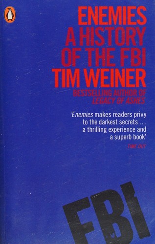 Tim Weiner: Enemies (2013, Penguin Books, Limited)