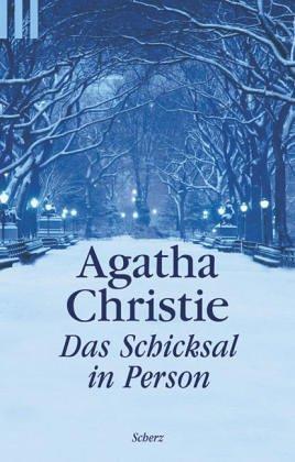 Agatha Christie: Das Schicksal in Person. (Paperback, German language, 1995, Scherz)