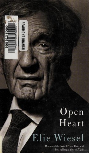 Elie Wiesel: Open heart (2012, Alfred A. Knopf)