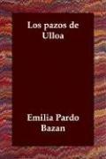 Emilia Pardo Bazán: Los pazos de Ulloa (Paperback, Spanish language, 2006, Echo Library)