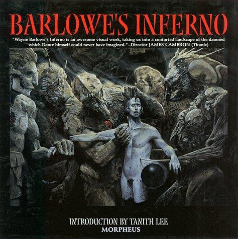 Wayne Douglas Barlowe: Barlowe's inferno (1998, Morpheus)
