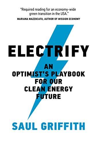 Saul Griffith: Electrify (2021)