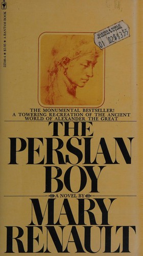 Mary Renault: Persian Boy (Paperback, 1982, Bantam Books)