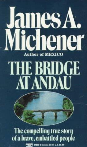 James A. Michener: Bridge at Andau (1985, Fawcett)