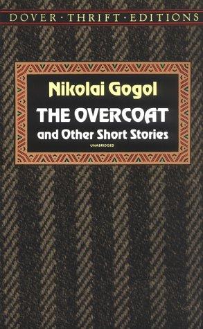 Николай Васильевич Гоголь: The overcoat and other short stories (1992, Dover Publications)