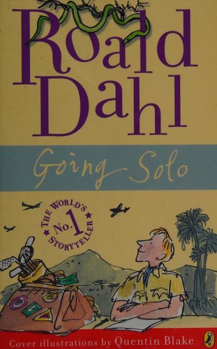 Roald Dahl: Going Solo (Paperback, 2012, Puffin)