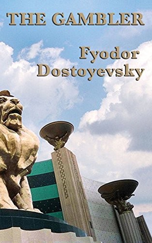 Fyodor Dostoevsky: The Gambler (Hardcover, 2018, SMK Books)