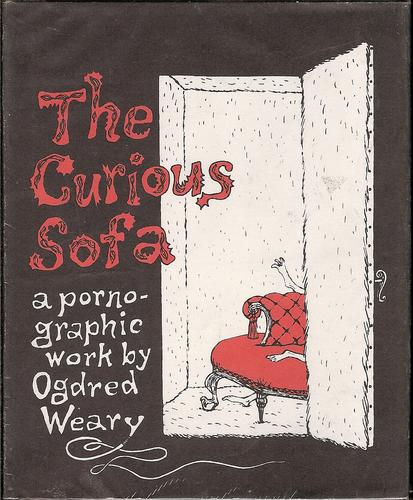 Edward Gorey: The Curious Sofa (Hardcover, 1980, Dodd, Mead)