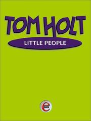 Tom Holt: Little People (2002, London Orbit 2002.)