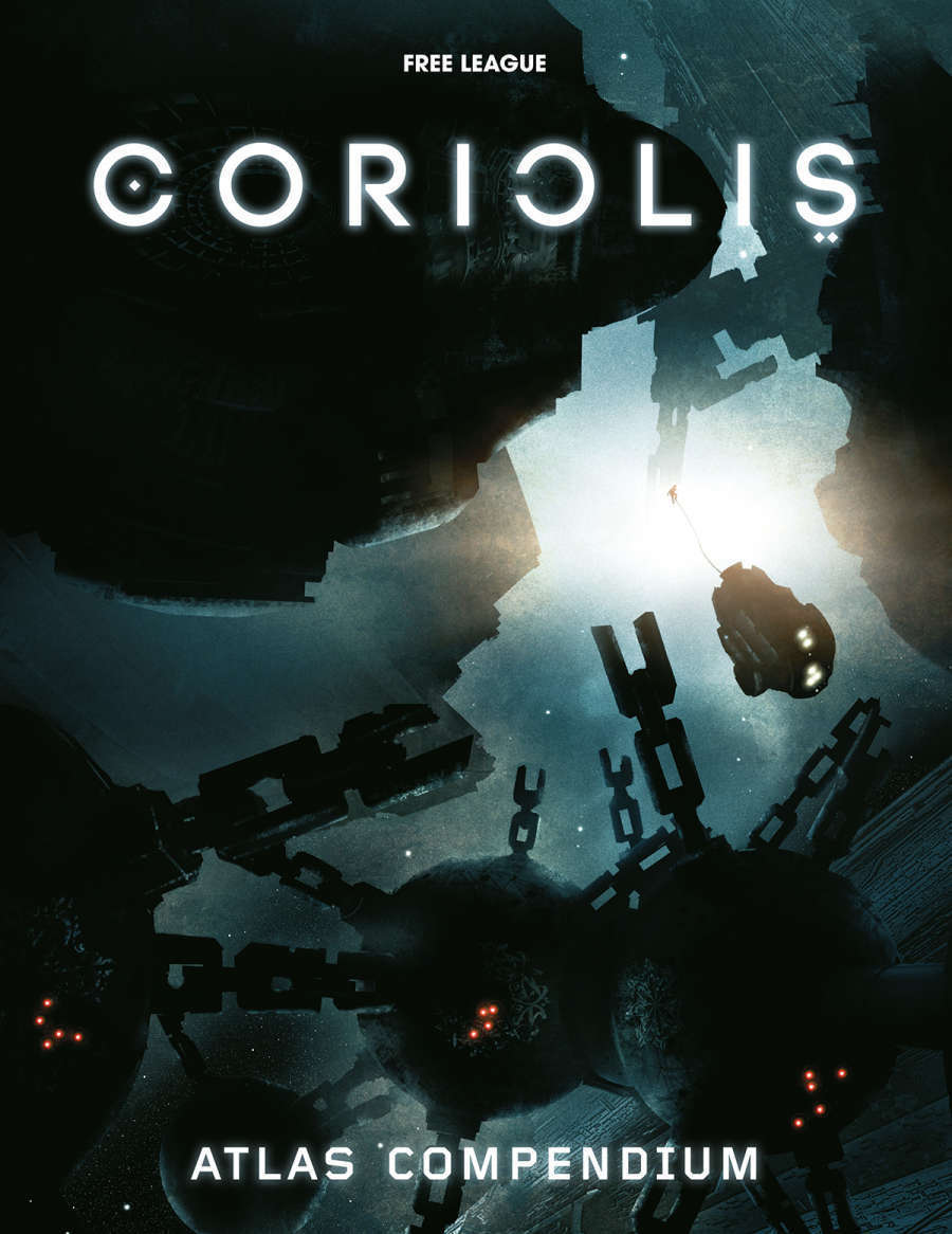 Nils Karlén, Kosta Kostulas, Tomas Härenstam, Christian Granath: Coriolis: Atlas Compendium (Paperback, 2016, Free League Publishing)