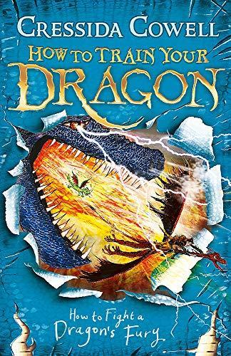 Cressida Cowell: How to Fight a Dragon's Fury: Book 12 (How To Train Your Dragon) [Paperback] [Jan 01, 2016] Cowell, Cressida (2016)