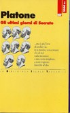 Plato: Platone - Gli ultimi giorni di Socrate (Paperback, Italian language, 1995, BiT)