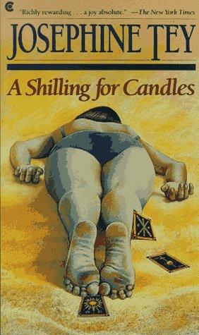 Josephine Tey: A shilling for candles (1988, Collier Books)